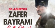 30 Ağustos Zafer Bayramımız kutlu olsun